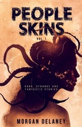 Cover: People Skins Volume 1 - Morgan Delaney