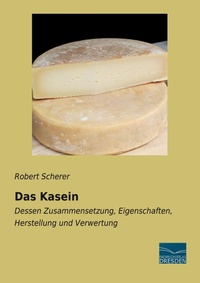 Enlarge image Cover: Das Kasein - Fachbuchverlag-Dresden