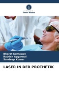 Cover: LASER IN DER PROTHETIK - Verlag Unser Wissen
