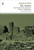 Cover: Els Atrides : Sota l'ombra de la muntanya/Orestes/Agam&egrave;mnon - Adesiara Editorial