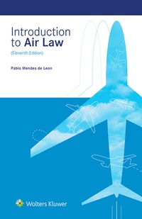 Abbildung von: Introduction to Air Law - Kluwer Law International