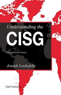 Enlarge image Cover: Understanding the CISG - Kluwer Law International