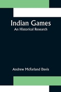 Cover: Indian Games; An Historical Research - ALPHA EDITION