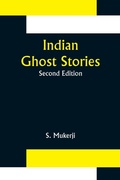 Cover: Indian Ghost Stories; Second Edition - ALPHA EDITION
