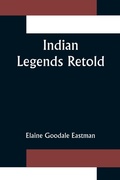Cover: Indian Legends Retold - ALPHA EDITION