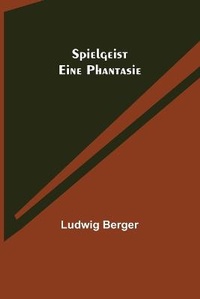 Enlarge image Cover: Spielgeist - Alpha Editions