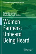 Cover: Women Farmers: Unheard Being Heard - Springer