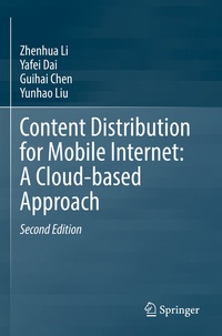 Abbildung von: Content Distribution for Mobile Internet: A Cloud-based Approach - Springer