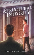 Cover: Structural Integrity - Tabitha O'Connell