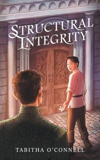 Enlarge image Cover: Structural Integrity - Tabitha O'Connell