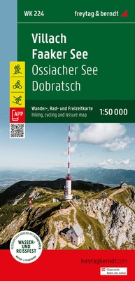 Abbildung von: Villach - Faaker See, Wander-, Rad- und Freizeitkarte 1:50.000, freytag & berndt, WK 224 - Freytag-Berndt und ARTARIA