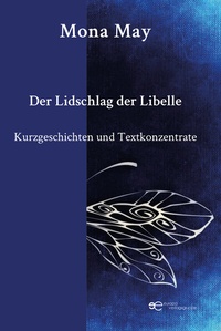 Enlarge image Cover: DER LIDSCHLAG DER LIBELLE - Europa Edizioni srl