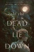 Cover: All the Dead Lie Down - HarperCollins