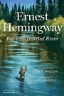 Cover: Big Two-Hearted River - HarperCollins