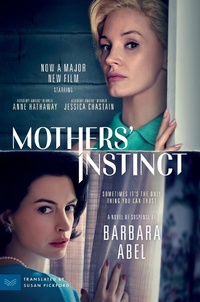Enlarge image Cover: Mothers' Instinct - HarperCollins