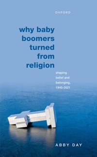 Abbildung von: Why Baby Boomers Turned from Religion - OUP eBook