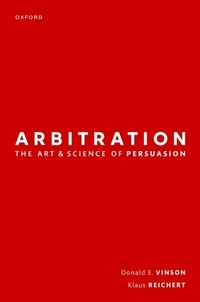 Abbildung von: Arbitration: the Art & Science of Persuasion - OUP eBook