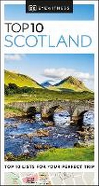 Abbildung von: DK Top 10 Scotland - DK Eyewitness Travel