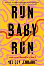 Cover: Run Baby Run - Graydon House