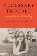 Cover: Necessary Trouble - Farrar, Straus and Giroux