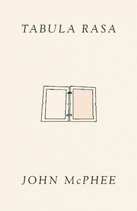 Enlarge image Cover: Tabula Rasa - Farrar, Straus & Giroux Inc