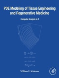 Bild: PDE Modeling of Tissue Engineering and Regenerative Medicine - Academic Press
