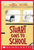 Cover: Stuart Goes to School - ORCHARD BOOKS