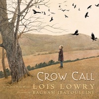 Enlarge image Cover: Crow Call - Scholastic Inc.
