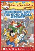 Cover: Geronimo and the Gold Medal Mystery - Scholastic Inc.
