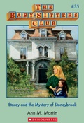 Cover: Stacey and the Mystery of Stoneybrook - Scholastic Inc.