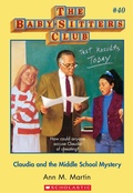 Cover: Claudia and the Middle School Mystery - Scholastic Inc.