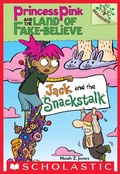 Cover: Jack and the Snackstalk - Scholastic Inc.