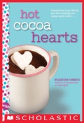 Cover: Hot Cocoa Hearts - Scholastic Paperbacks