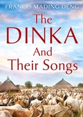 Cover: The Dinka and their Songs - Africa World Books Pty, Limited