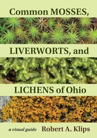 Abbildung von: Common Mosses, Liverworts, and Lichens of Ohio - Ohio University Press