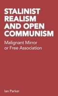 Cover: Stalinist Realism and Open Communism - Resistance Books