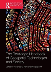 Enlarge image Cover: The Routledge Handbook of Geospatial Technologies and Society - Routledge