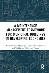 Abbildung von: A Maintenance Management Framework for Municipal Buildings in Developing Economies - Routledge