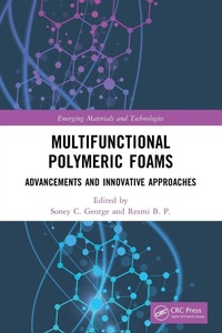 Enlarge image Cover: Multifunctional Polymeric Foams - CRC Press