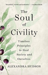 Abbildung von: The Soul of Civility - St. Martin's Press