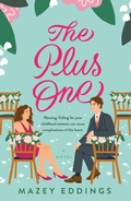 Cover: The Plus One - St. Martin's Griffin