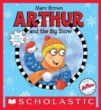 Enlarge image Cover: Arthur and the Big Snow - Cartwheel Books