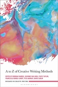 Cover: A to Z of Creative Writing Methods - Bloomsbury Academic
