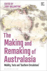 Bild: The Making and Remaking of Australasia - Bloomsbury Academic