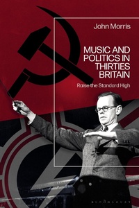 Bild: Music and Politics in Thirties Britain - Bloomsbury Academic