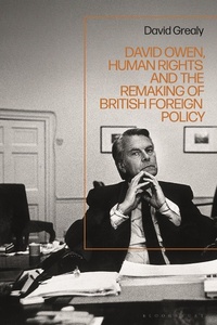 Bild: David Owen, Human Rights and the Remaking of British Foreign Policy - Bloomsbury Academic