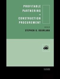 Enlarge image Cover: Profitable Partnering in Construction Procurement - Routledge