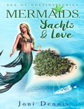 Cover: Mermaids, Yachts & Love - Lulu.com