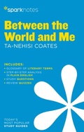 Cover: Between the World and Me SparkNotes Literature Guide - Union Square & Co.