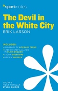 Cover: The Devil in the White City SparkNotes Literature Guide - Union Square & Co.